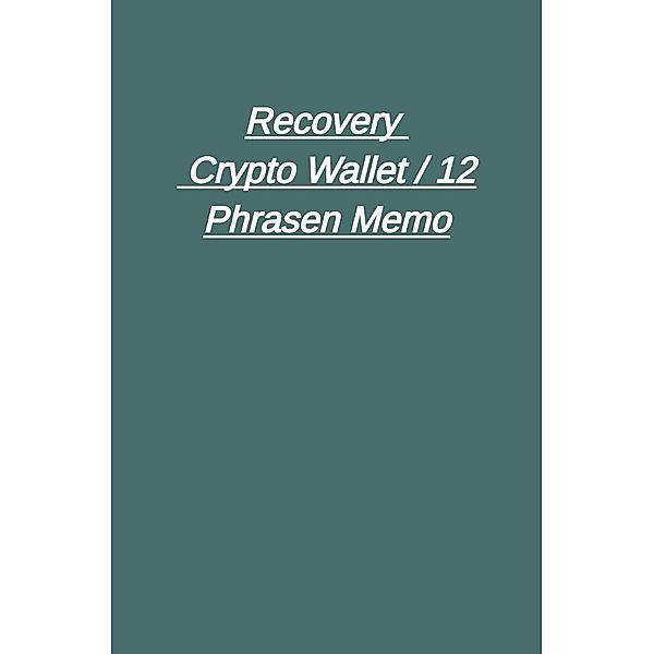 Recovery - Crypto Wallet / 12 Phrasen Memo, Peter Falk