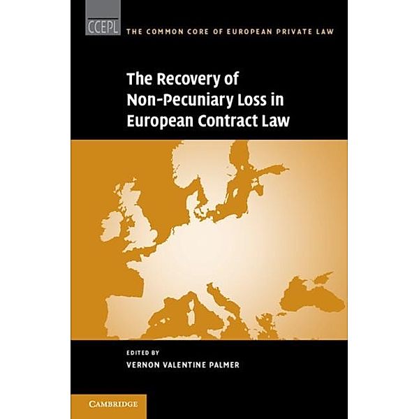 Recovery of Non-Pecuniary Loss in European Contract Law, Vernon V. Palmer