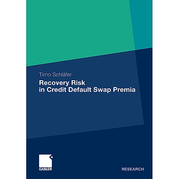 Recovery Risk in Credit Default Swap Premia, Timo Schläfer