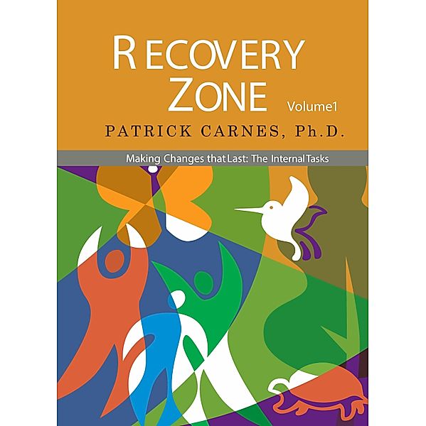 Recovery Zone Volume 1 / Volume Bd.1, Patrick Carnes