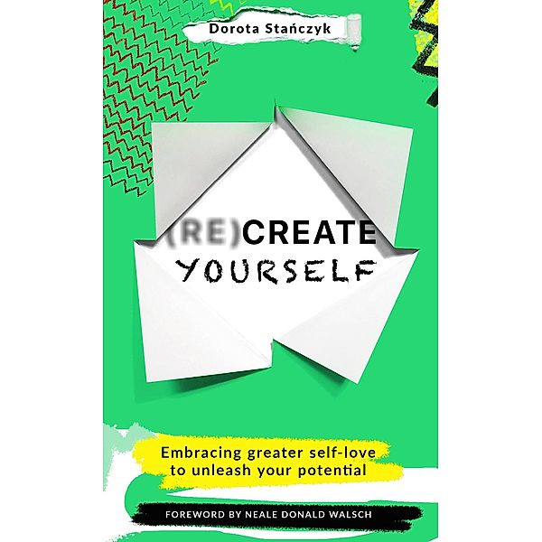 (Re)Create Yourself, Dorota Stanczyk