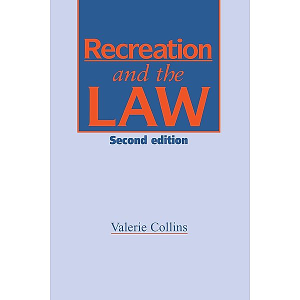Recreation and the Law, V. Collins