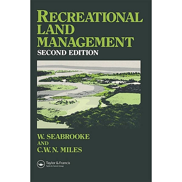 Recreational Land Management, C. W. N. Miles, C W N Miles, W. Seabrooke