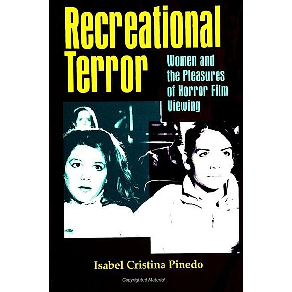 Recreational Terror / SUNY series, INTERRUPTIONS:  Border Testimony(ies) and Critical Discourse/s, Isabel Cristina Pinedo
