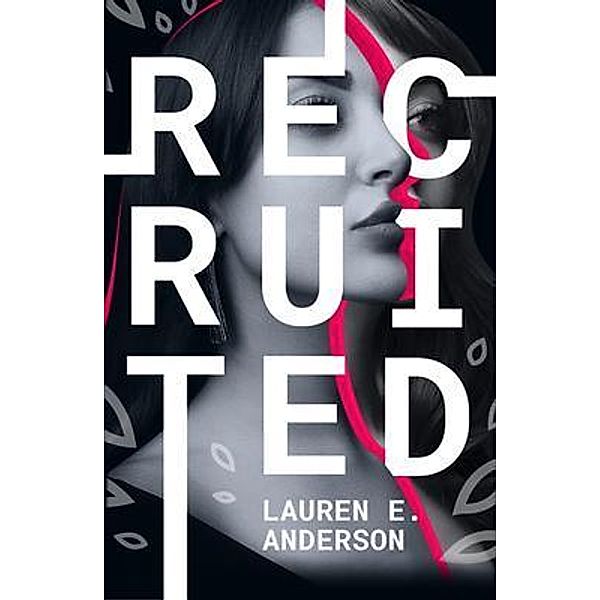 Recruited, Lauren Anderson