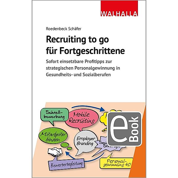 Recruiting to go für Fortgeschrittene, Maja Roedenbeck Schäfer