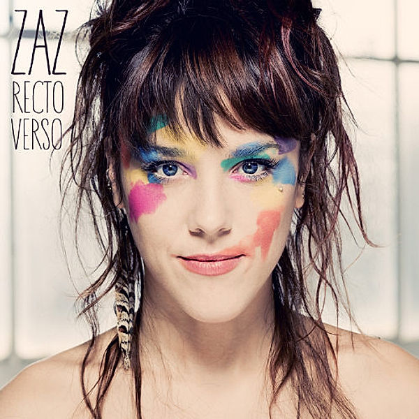 Recto Verso (Limited Deluxe Edition), Zaz