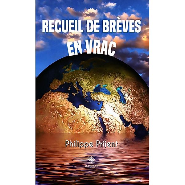 Recueil de brèves en vrac, Philippe Prijent