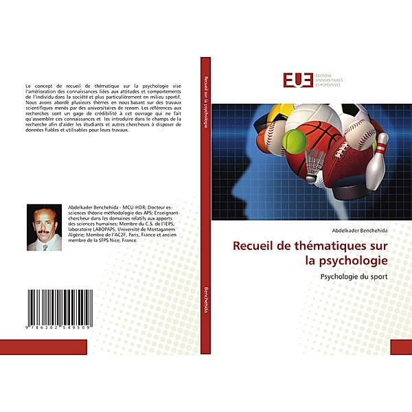 Recueil de thématiques sur la psychologie, Abdelkader Benchehida