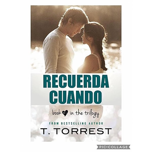 Recuerda Cuando, T. Torrest