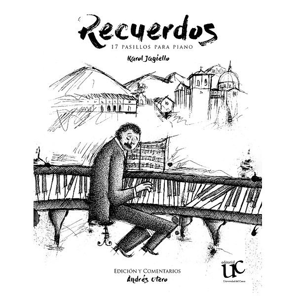 Recuerdos, diecisiete pasillos para piano, Karoll Jagiello