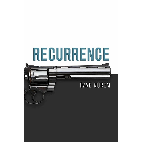 Recurrence, Dave Norem