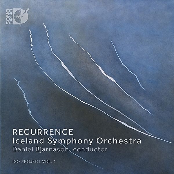Recurrence, Daníel Bjarnason, Iceland Symphony Orchestra
