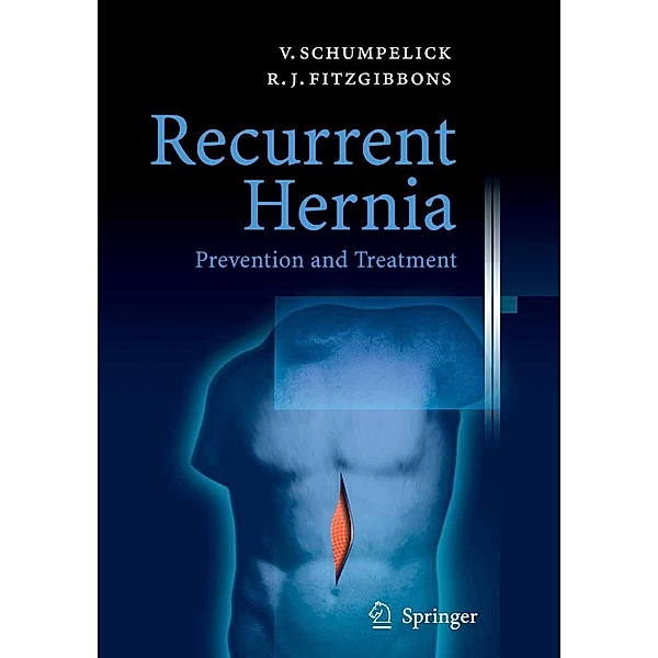 Recurrent Hernia, Volker Schumpelick