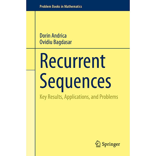 Recurrent Sequences, Dorin Andrica, Ovidiu Bagdasar