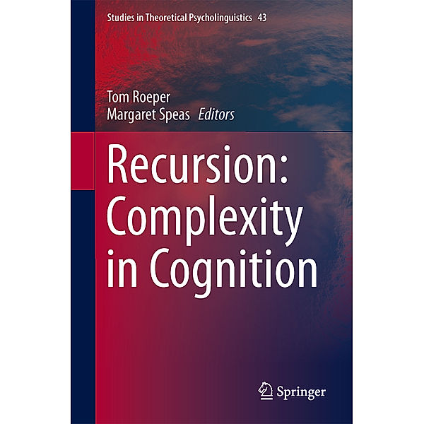 Recursion: Complexity in Cognition