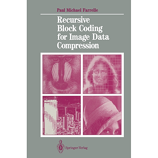 Recursive Block Coding for Image Data Compression, Paul M. Farrelle