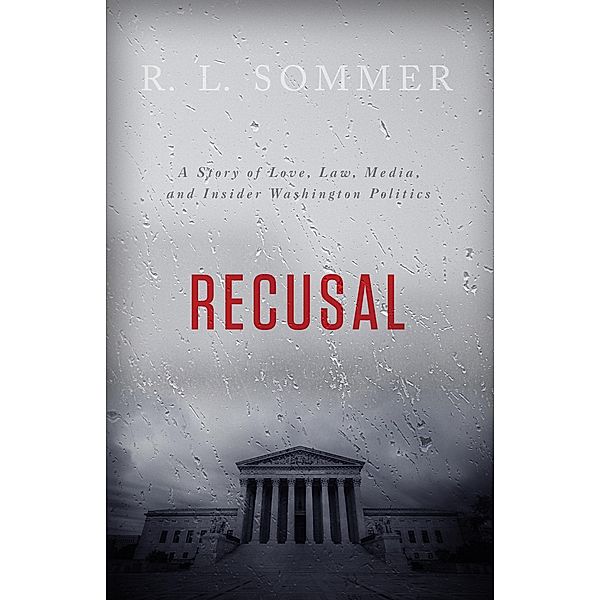 Recusal, R. L. Sommer