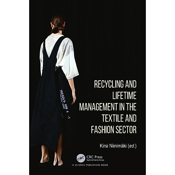 Recycling and Lifetime Management in the Textile and Fashion Sector