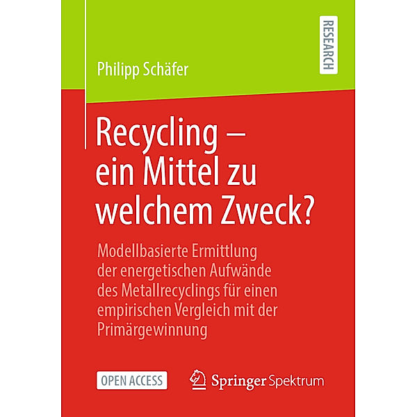 Recycling - ein Mittel zu welchem Zweck?, Philipp Schäfer