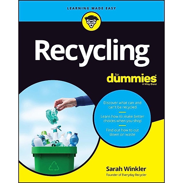 Recycling For Dummies, Sarah Winkler