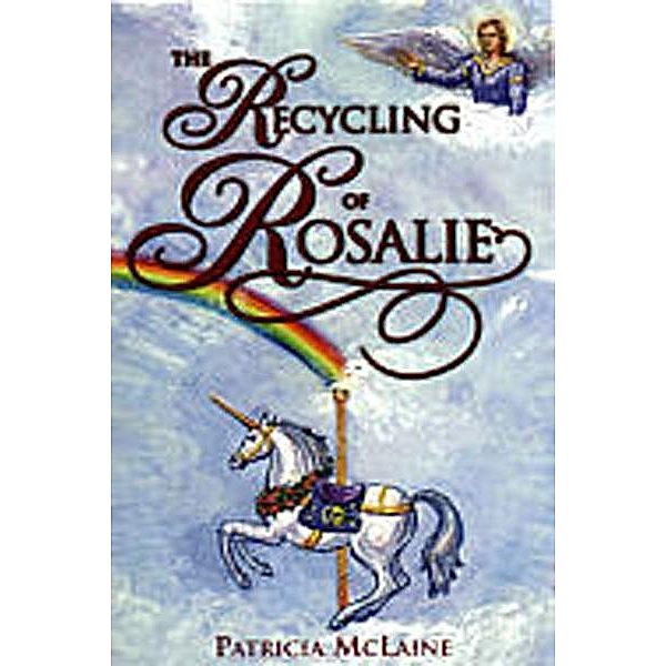 Recycling of Rosalie / Patricia Mclaine, Patricia Mclaine