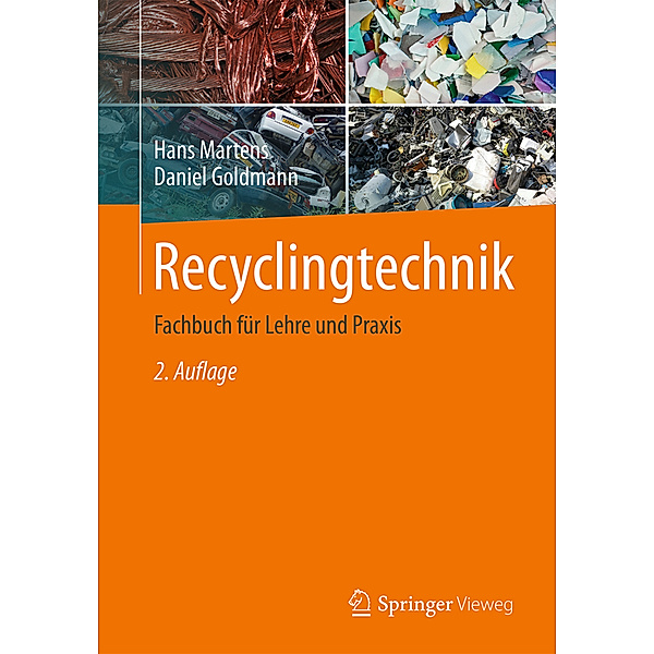 Recyclingtechnik, Hans Martens, Daniel Goldmann