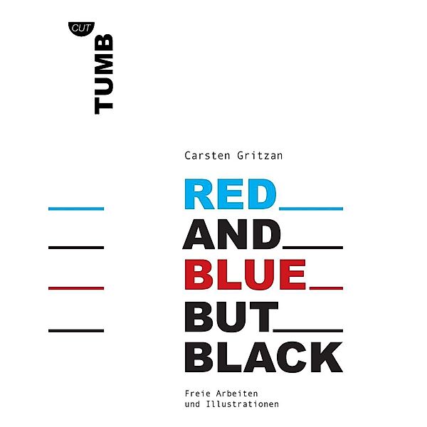 Red and Blue but Black, Carsten Gritzan