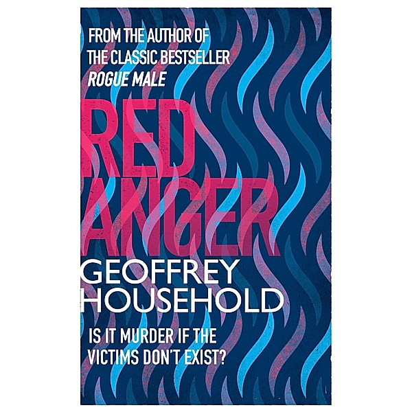 Red Anger / Murder Room Bd.459, Geoffrey Household