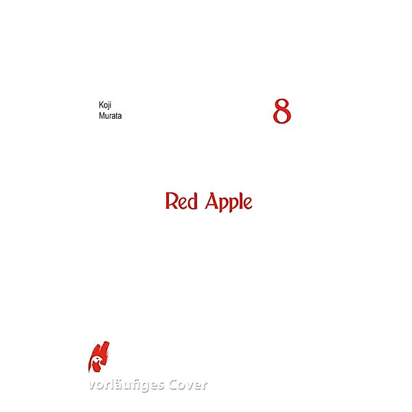 Red Apple 8 / Red Apple Bd.8, Koji Murata