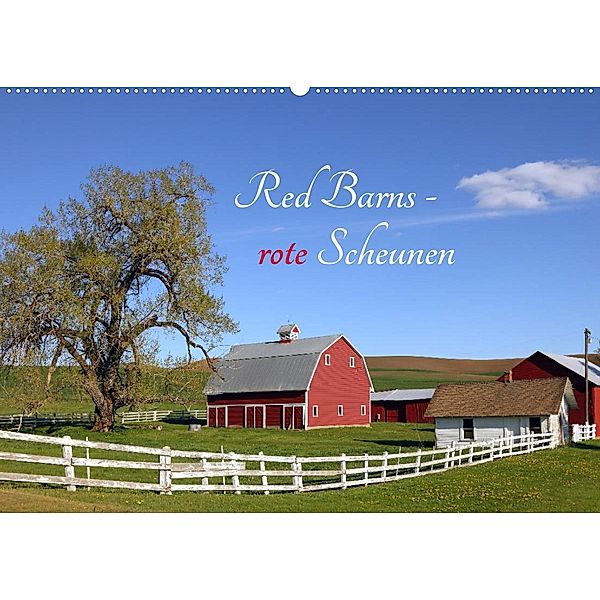 Red Barns - rote Scheunen (Wandkalender 2023 DIN A2 quer), Rainer Großkopf