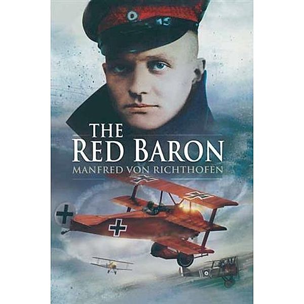 Red Baron, Manfred von Richthofen