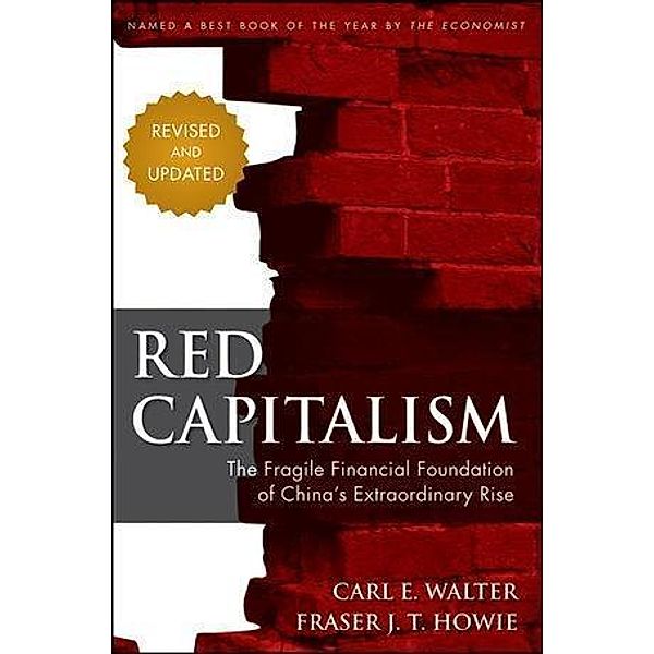 Red Capitalism, Carl Walter, Fraser Howie