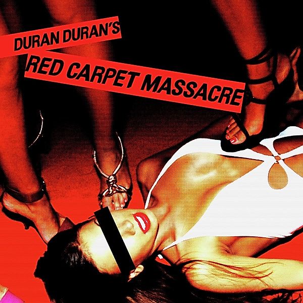 Red Carpet Massacre (Vinyl), Duran Duran