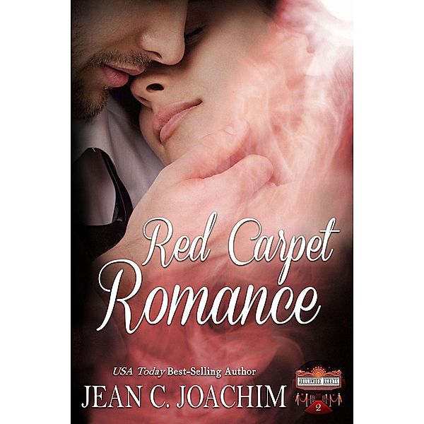 Red Carpet Romance (Hollywood Hearts, #2) / Hollywood Hearts, Jean Joachim