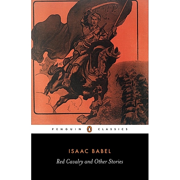 Red Cavalry and Other Stories, Isaac Babel