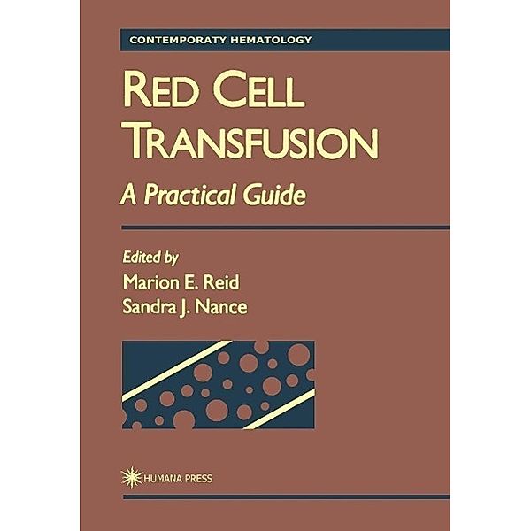 Red Cell Transfusion / Contemporary Hematology