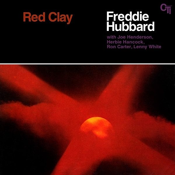 Red Clay (Vinyl), Freddie Hubbard