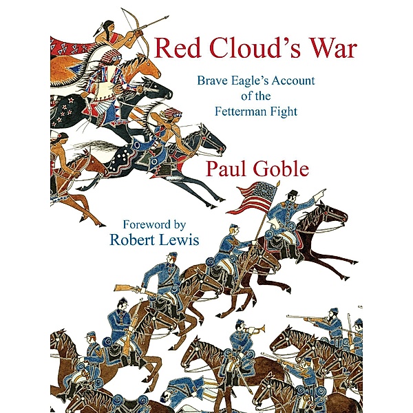 Red Cloud's War, Paul Goble