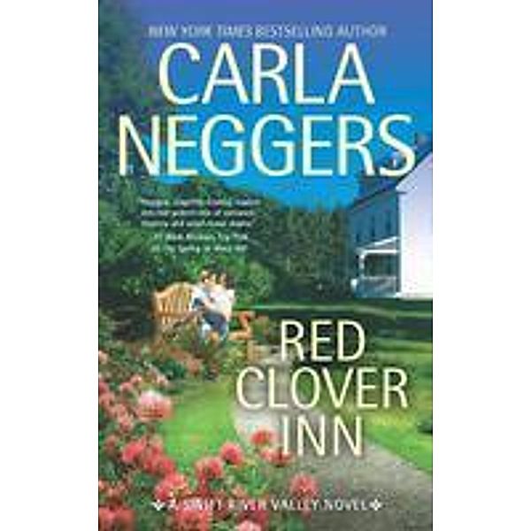 Red Clover Inn / Swift River Valley Bd.7, Carla Neggers