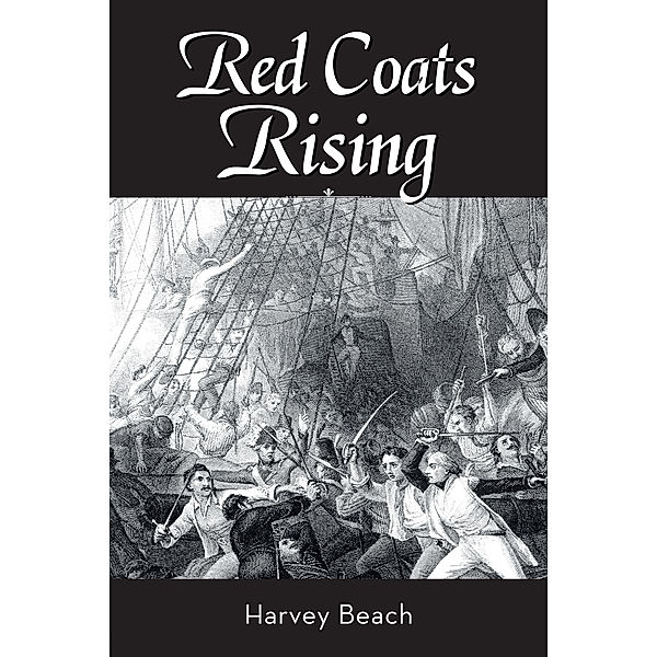 Red Coats Rising, Harvey Beach
