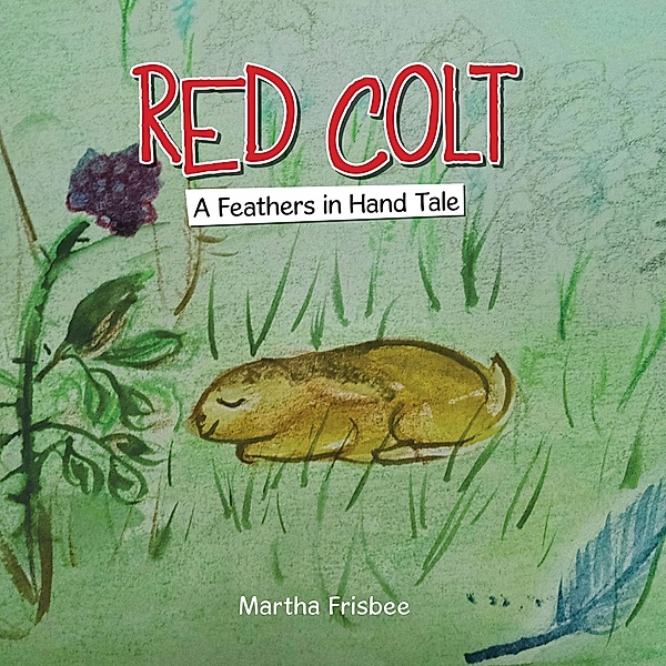 Red Colt, Martha Frisbee
