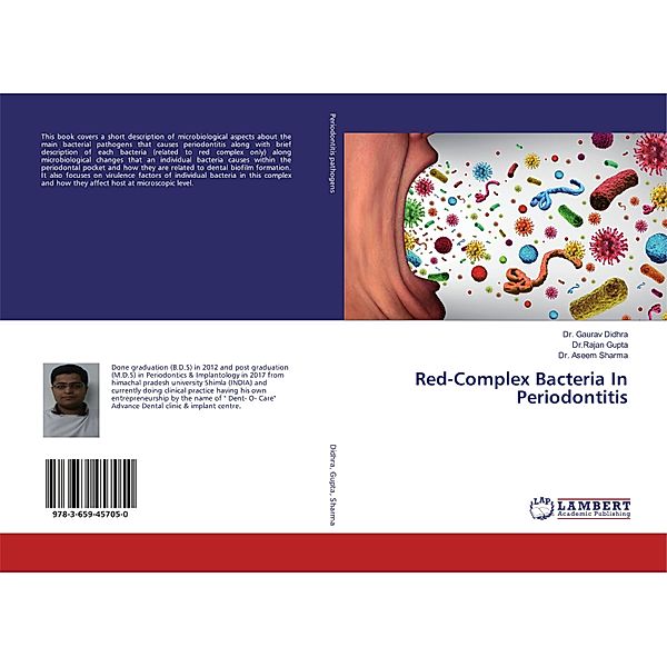 Red-Complex Bacteria In Periodontitis, Gaurav Didhra, Rajan Gupta, Aseem Sharma