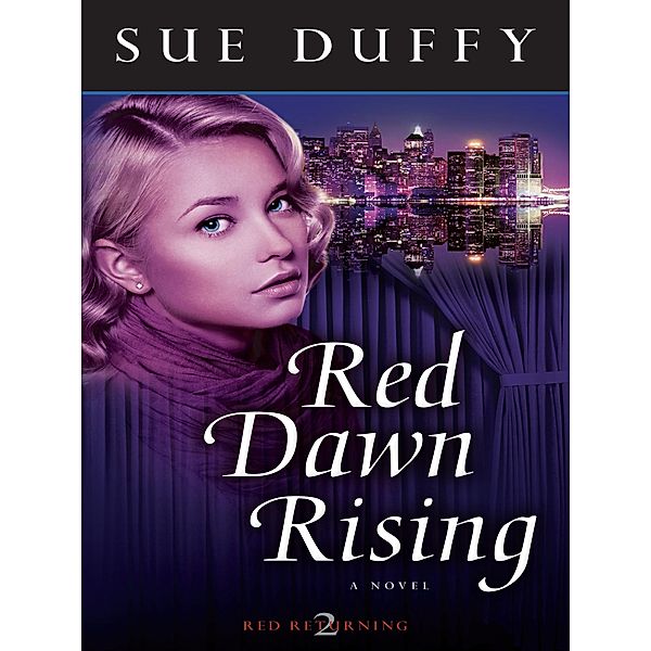 Red Dawn Rising, Sue Duffy