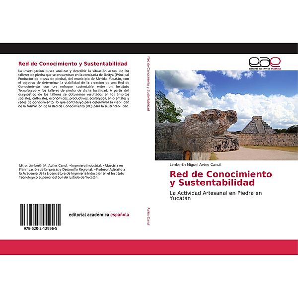 Red de Conocimiento y Sustentabilidad, Limberth Miguel Aviles Canul