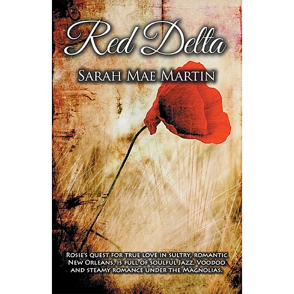 Red Delta, Sarah Mae Martin