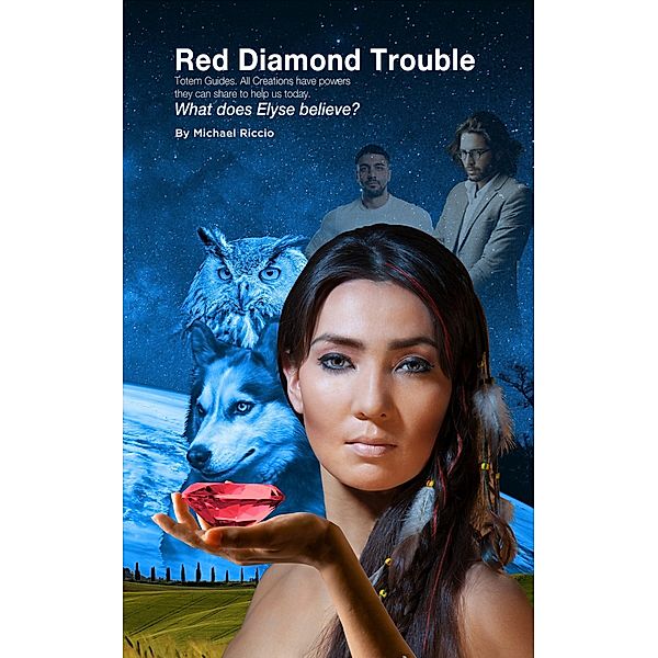 Red Diamond Trouble -- Totem Guides, Michael Riccio