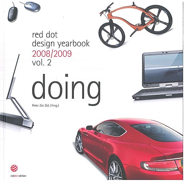 red dot design yearbook 2008/2009 Vol. 2: doing