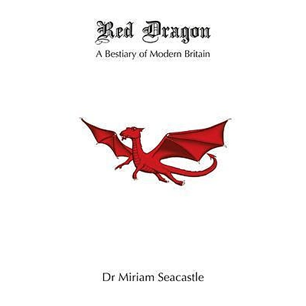 Red Dragon / Elsewhen Press, Miriam Seacastle