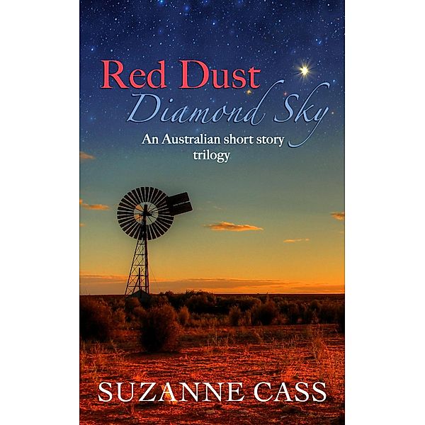 Red Dust, Diamond Sky, Suzanne Cass